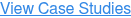 View Case Studies
